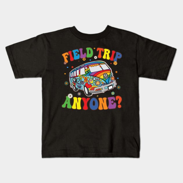 Field Trip Anyone Groovy School Bus Driver Yellow Bus Kids T-Shirt by marisamegan8av